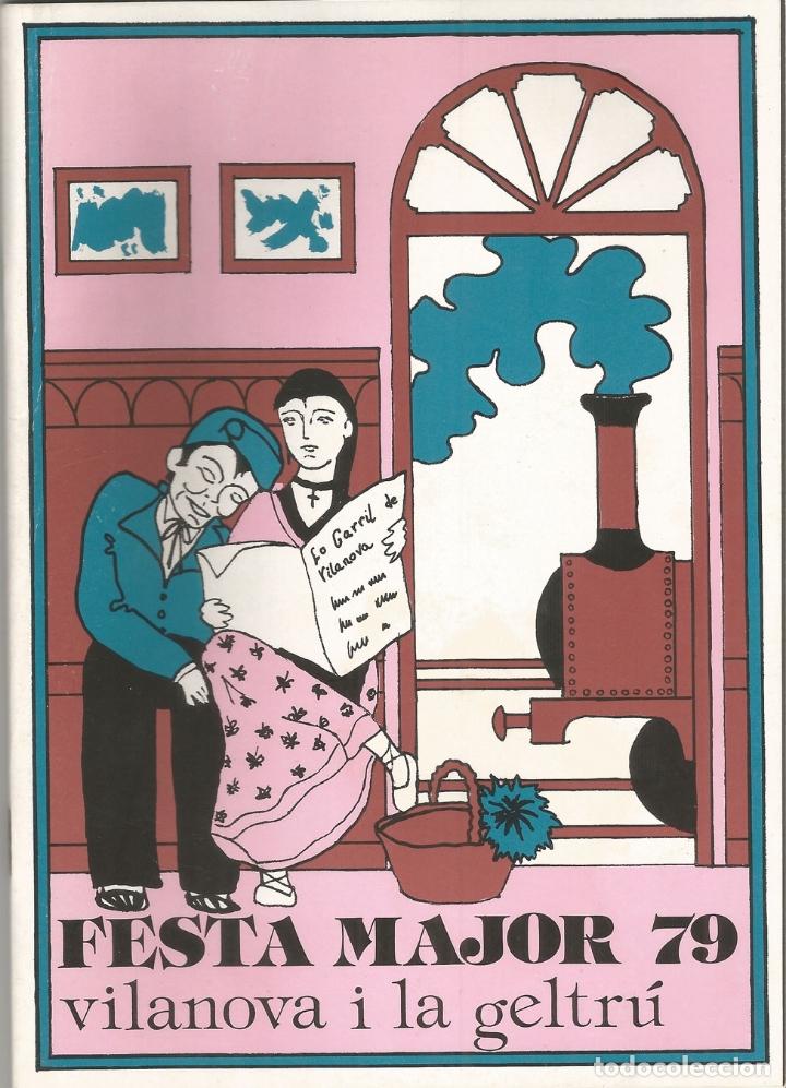 Coleccionismo: PROGRAMA FESTA MAJOR &ndash; VILANOVA I LA GELTRU - 1979