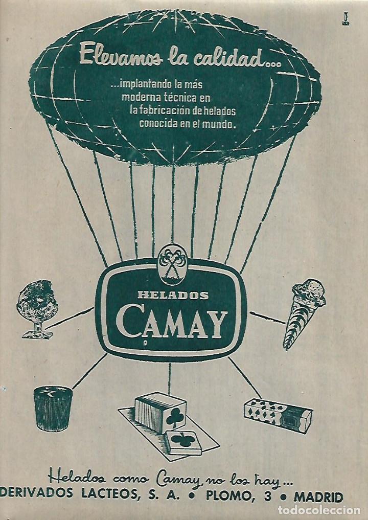 Coleccionismo: A&Ntilde;O 1959 RECORTE PRENSA PUBLICIDAD HELADOS CAMAY DERIVADOS LACTEOS MADRID