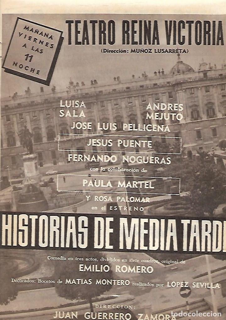 Collectionnisme: A&Ntilde;O 1963 RECORTE PRENSA PUBLICIDAD OBRA COMEDIA TEATRO REINA VICTORIA HISTORIAS DE MEDIA TARDE