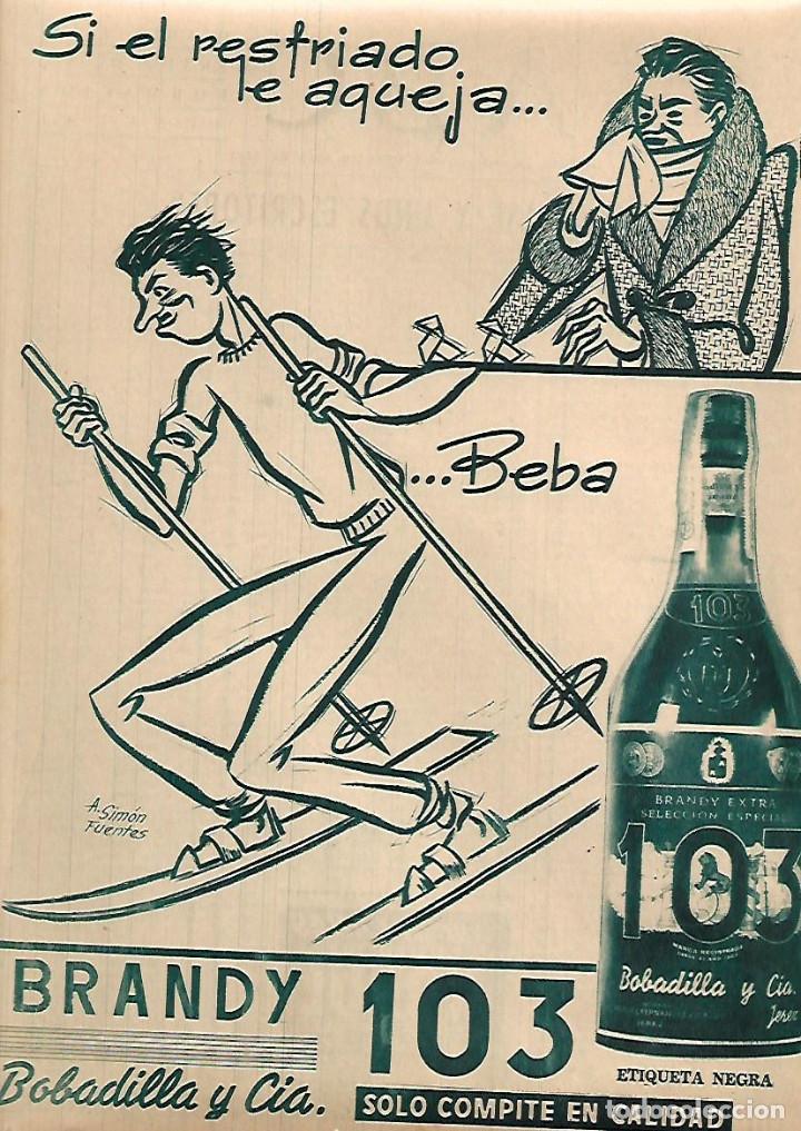 Collezionismo: A&Ntilde;O 1958 RECORTE PRENSA PUBLICIDAD BEBIDAS BRANDY 103 BOBADILLA Y CIA ETIQUETA NEGRA ALVIA RESFRIADO