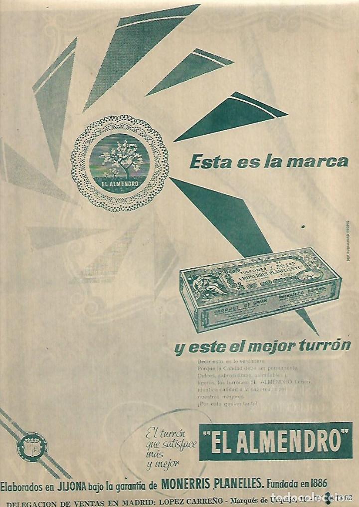 Collezionismo: A&Ntilde;O 1958 RECORTE PRENSA PUBLICIDAD TURRON EL ALMENDRO MONERRIS PLANELLES JIJONA