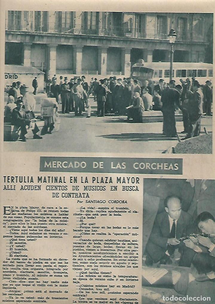 Coleccionismo: A&Ntilde;O 1957 RECORTE PRENSA MERCADO DE LAS CORCHEAS PLAZA MAYOR MADRID MUSICA MUSICOS BUSCAN CONTRATA