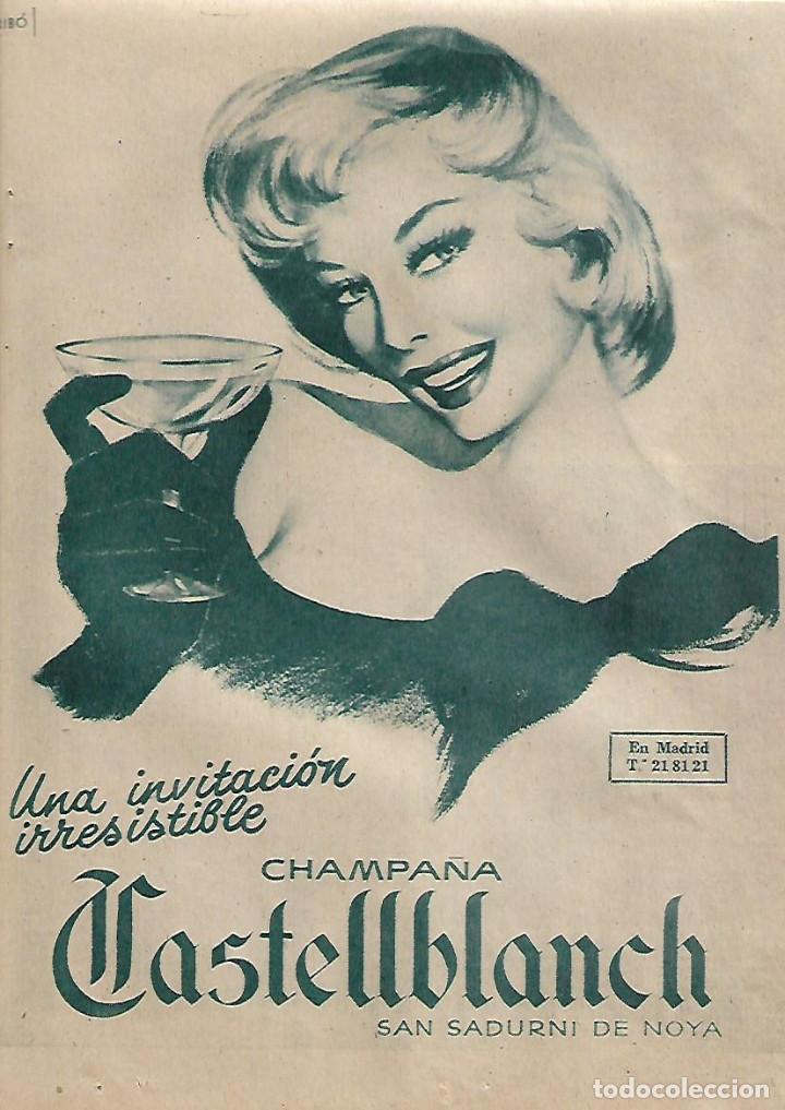 Collezionismo: A&Ntilde;O 1957 RECORTE PRENSA PUBLICIDAD BEBIDAS CASTELLBLANCH CHAMPA&Ntilde;A CAVA CHAMPAN