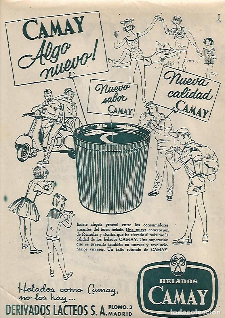 Colecionismo: A&Ntilde;O 1959 RECORTE PRENSA PUBLICIDAD HELADOS CAMAY DERIVADOS LACTEOS MADRID