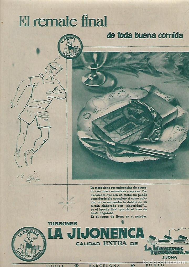 Collectionnisme: A&Ntilde;O 1958 RECORTE PRENSA PUBLICIDAD TURRON TURRONES LA JIJONENCA INDUSTRIAL TURRONERA JIJONA