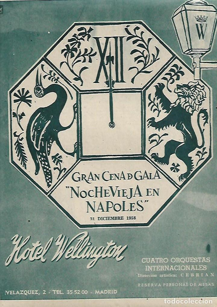 Collezionismo: A&Ntilde;O 1958 RECORTE PRENSA PUBLICIDAD HOTEL WELLINGTON GRAN CENA DE GALA NOCHEVIEJA