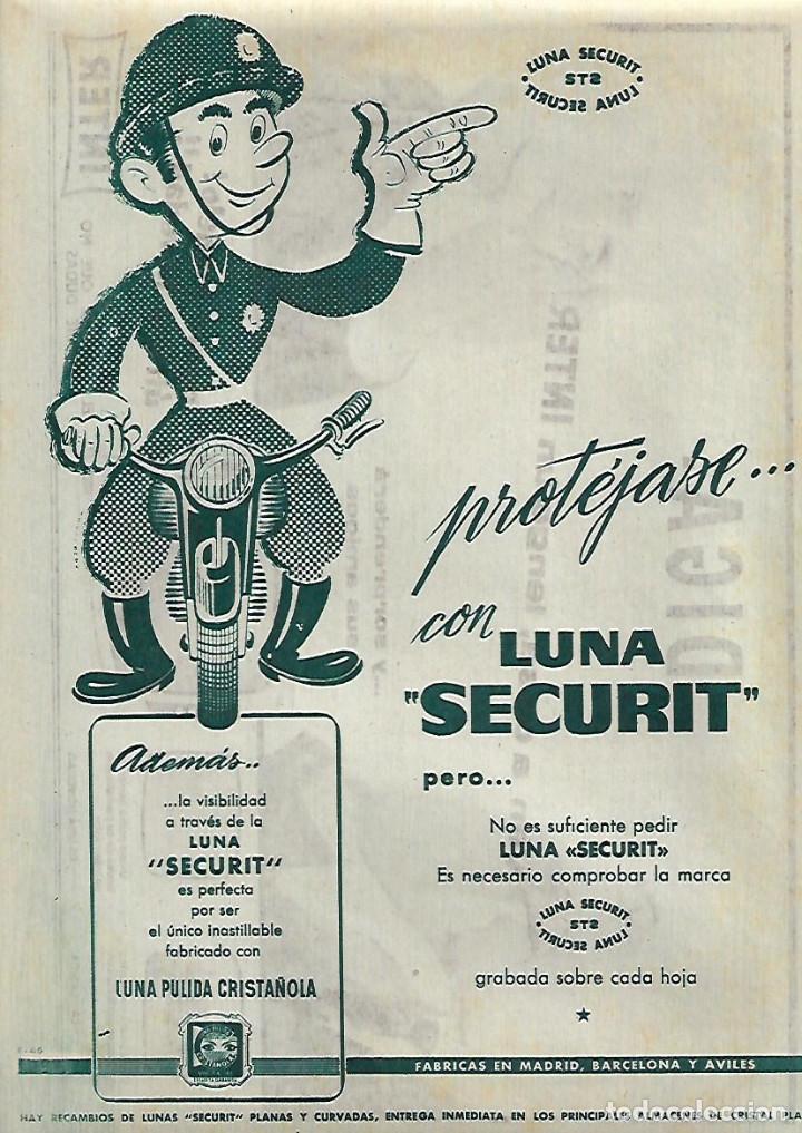 Collectionnisme: A&Ntilde;O 1962 RECORTE PRENSA PUBLICIDAD LUNA SECURIT LUNA PULIDA CRISTA&Ntilde;OLA