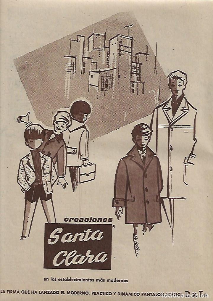 Collectionnisme: A&Ntilde;O 1962 RECORTE PRENSA PUBLICIDAD CREACIONES SANTA CLARA PANTALON DXT D X T