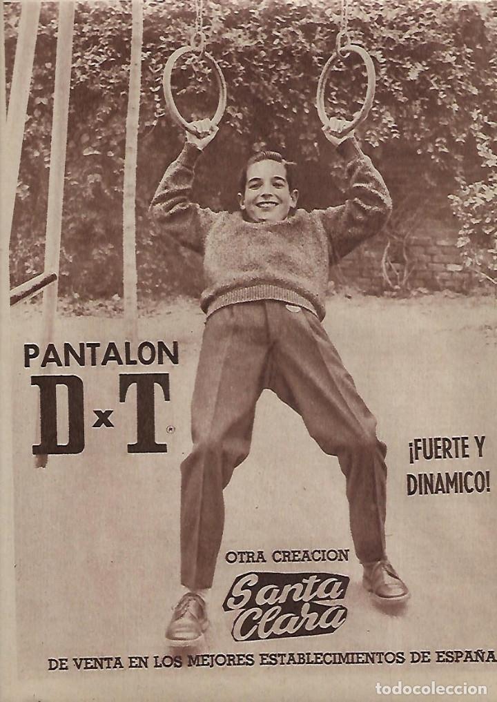 Collezionismo: A&Ntilde;O 1962 RECORTE PRENSA PUBLICIDAD CREACIONES SANTA CLARA PANTALON DXT D X T
