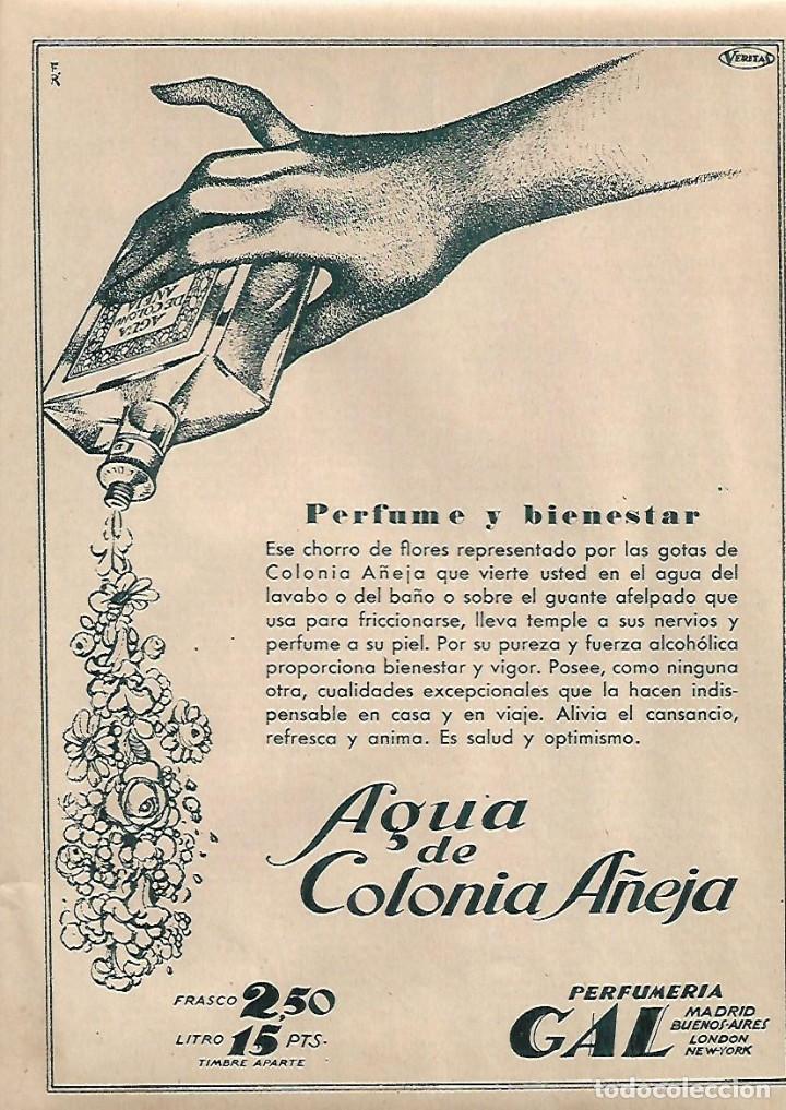 Collezionismo: A&Ntilde;O 1930 RECORTE PRENSA PUBLICIDAD AGUA DE COLONIA A&Ntilde;EJA GAL PERFUME PERFUMERIA
