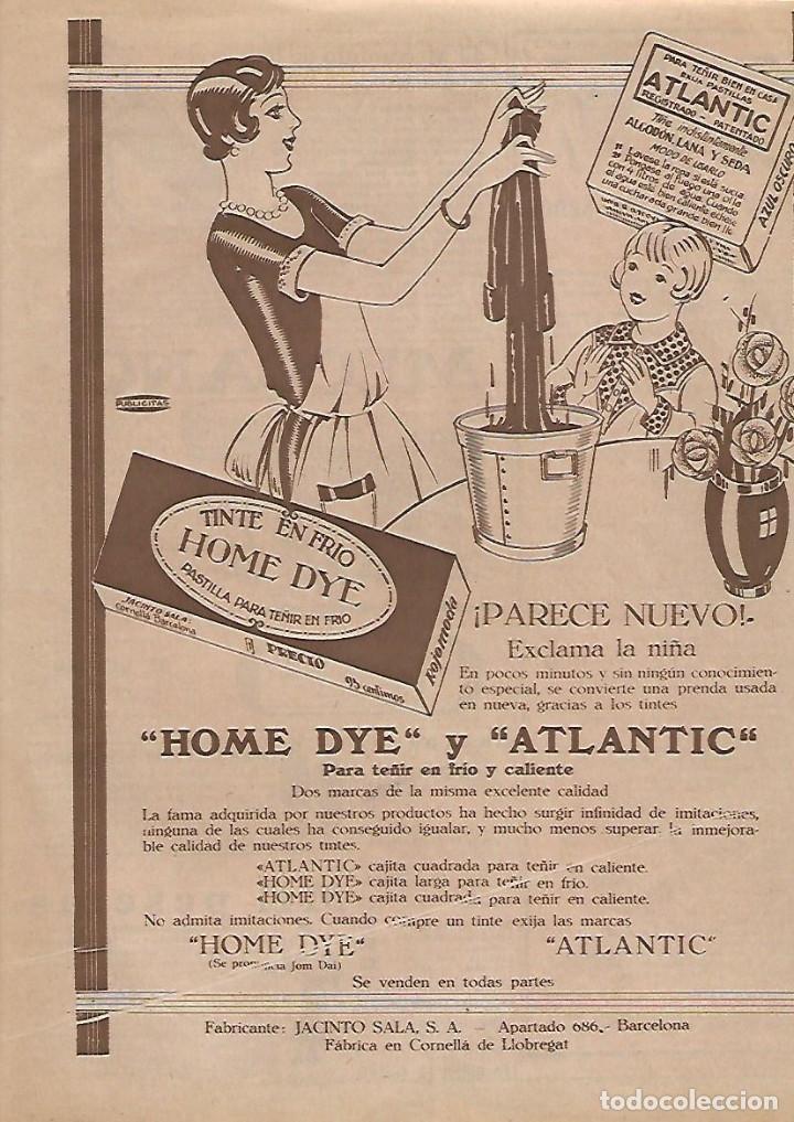 Coleccionismo: A&Ntilde;O 1928 RECORTE PRENSA PUBLICIDAD TINTE EN FRIO ROPA HOME DYE ATLANTIC JACINTO SALA CORNELLA