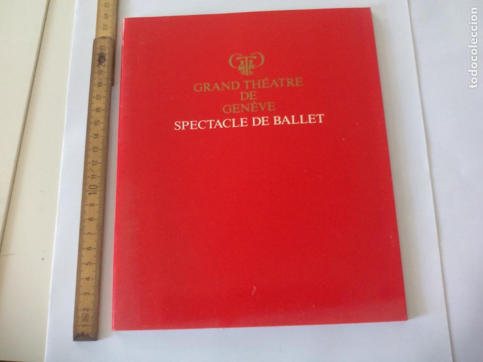 Coleccionismo: PROGRAMA LIBRETO DE BALLET. SPECTACLE DE BALLET. 1983. GRAND TH&Eacute;ATRE DE GENEVE TEATRO GINEBRA