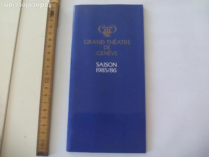 Coleccionismo: PROGRAMA DE OPERA. SAISON. Temporada. 1985/86. GRAND TH&Eacute;ATRE DE GENEVE TEATRO GINEBRA Suiza.