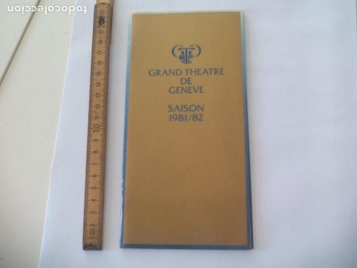 Coleccionismo: PROGRAMA DE OPERA, ballet. SAISON. Temporada. 1981/82. GRAND TH&Eacute;ATRE DE GENEVE TEATRO GINEBRA Suiza.