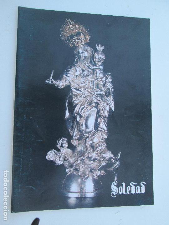 Coleccionismo: HERMANDAD SACRAMENTAL DE LA SOLEDAD DE SEVILLA - BOLETIN N&ordm; 84 DICIEMBRE 2002