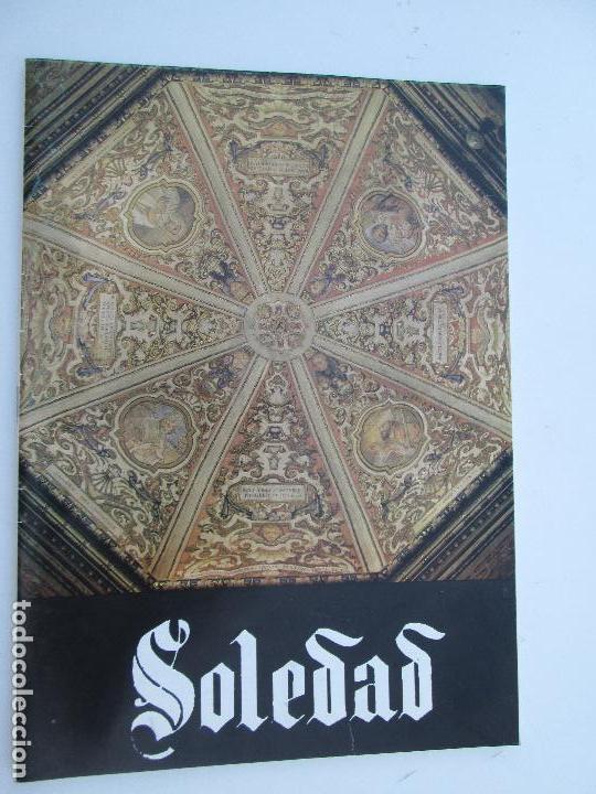 Coleccionismo: HERMANDAD SACRAMENTAL DE LA SOLEDAD DE SEVILLA - BOLETIN N&ordm; 60 MAYO 1994