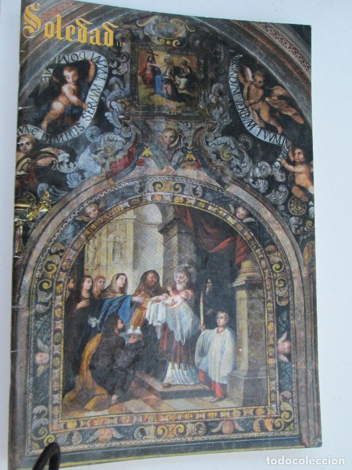 Coleccionismo: HERMANDAD SACRAMENTAL DE LA SOLEDAD DE SEVILLA - BOLETIN N&ordm; 116 NOVIEMBRE 2014