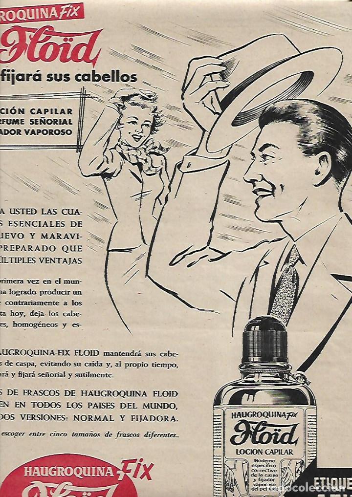 Collectionnisme: A&Ntilde;O 1959 RECORTE PRENSA PUBLICIDAD FLOID LOCION CAPILAR HAUGROQUINA FIX HAUGRON CIENTIFICAL