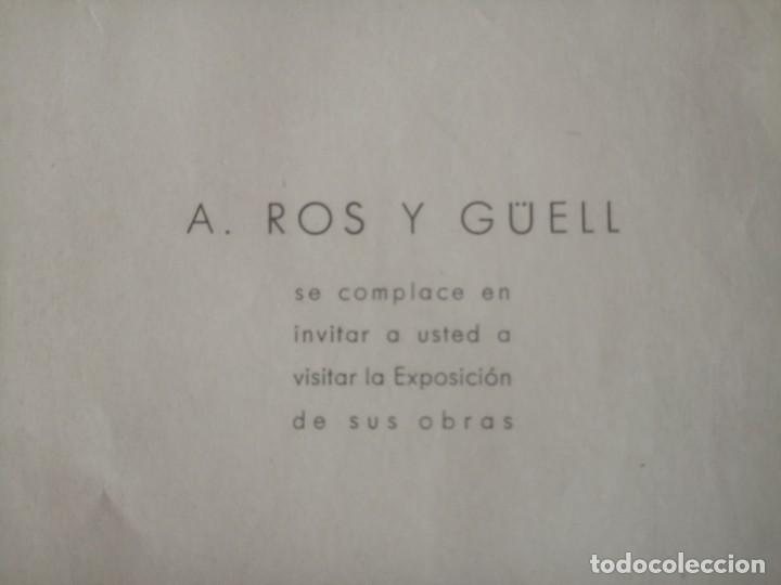 Coleccionismo: A. ROS Y G&Uuml;ELL, INVITACI&Oacute;N A LA EXPOSICION - Foto 2