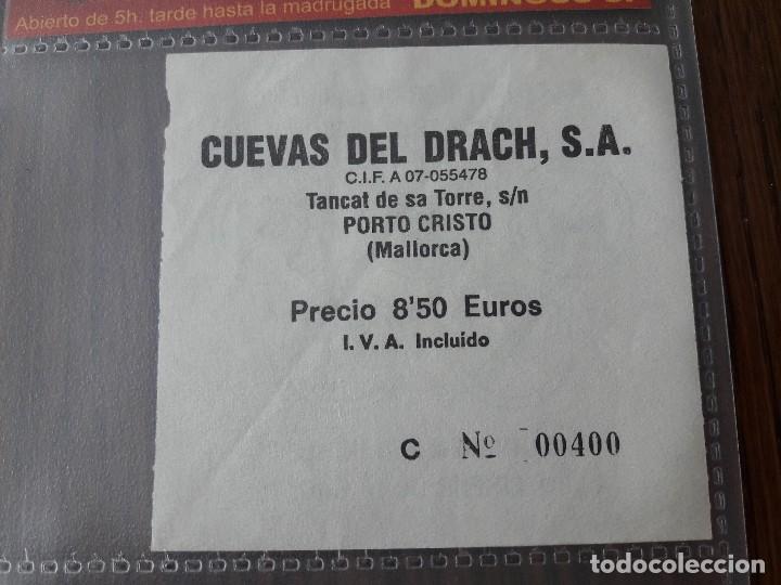 Coleccionismo: entrada visita cuevas del Drach, Porto Cristo. Mallorca.