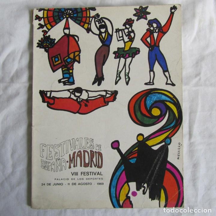 Coleccionismo: Programa Festivales de Espa&ntilde;a Madrid 1969 VIII Festival Palacio de los Deportes
