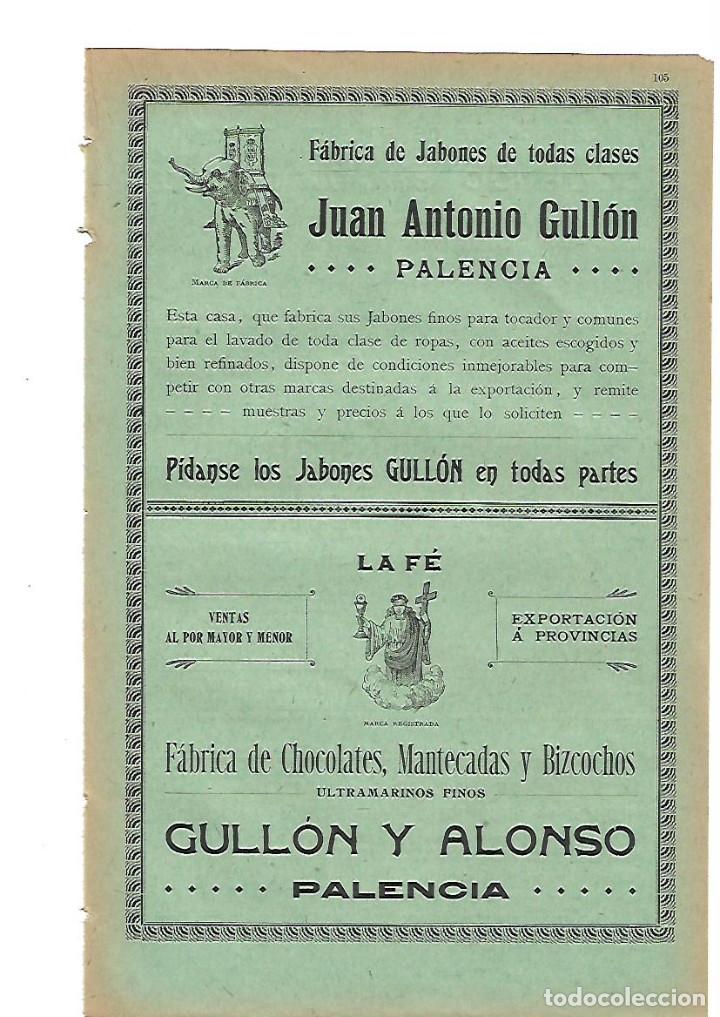 Colecionismo: A&Ntilde;O 1905 PUBLICIDAD JABON JABONES GULLON PALENCIA LA FE FABRICA CHOCOLATE MANTECADAS GULLON Y ALONSO