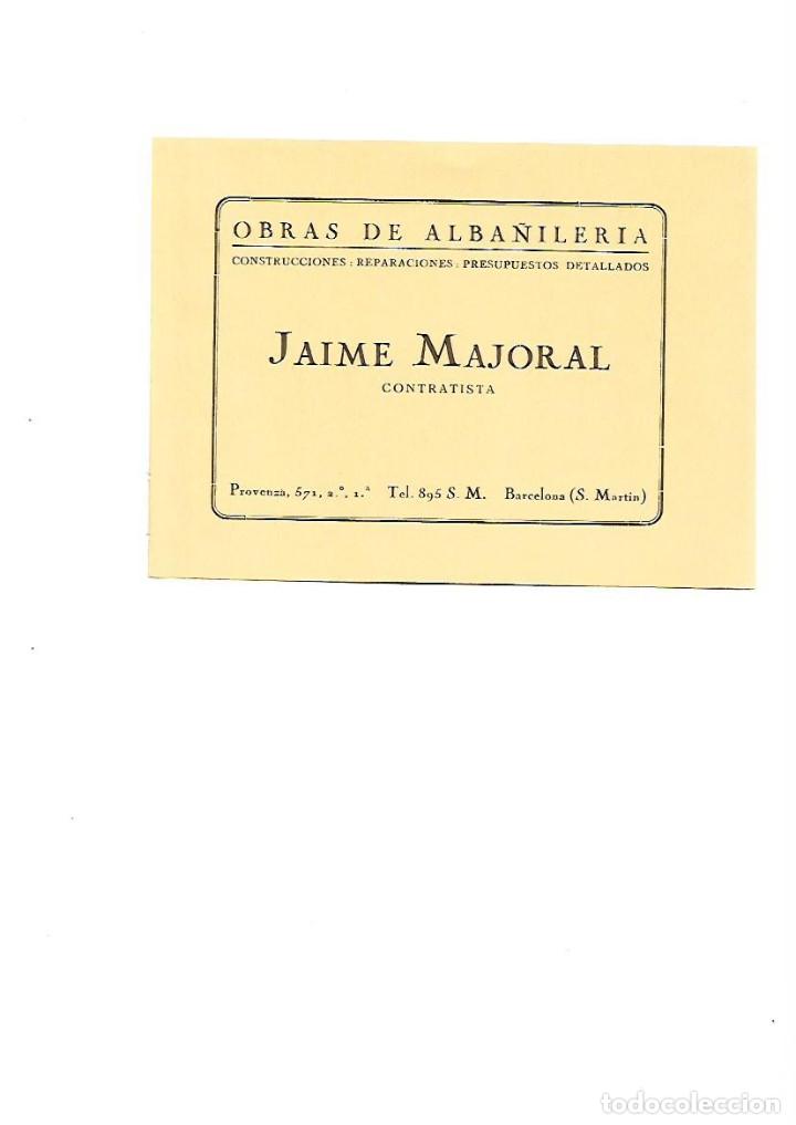 Collectionnisme: A&Ntilde;O 1928 PUBLICIDAD JAIME MAJORAL CONTRATISTA OBRAS DE ALBA&Ntilde;ILERIA BARCELONA