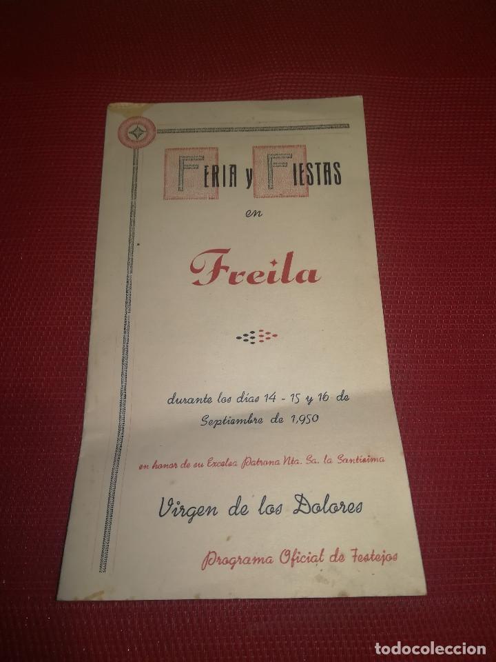 Coleccionismo: FREILA ( Granada ) - PROGRAMA DE FIESTAS - A&Ntilde;O 1950 - VIRGEN DE LOS DOLORES