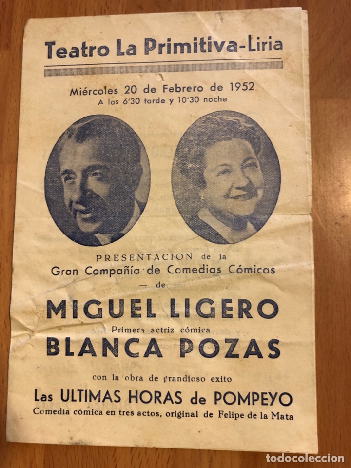 Coleccionismo: Programa teatro la primitiva Liria.miguel ligero blanca pozas.las &uacute;ltimas horas de Pompeyo 1952