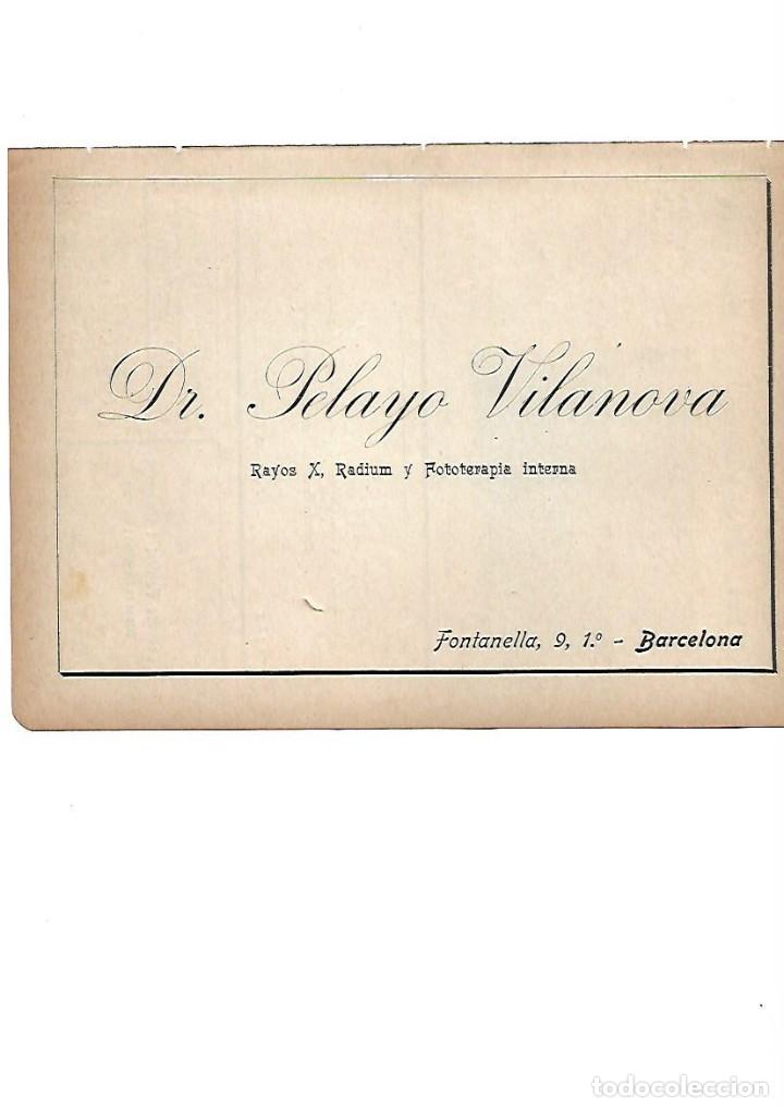Collectionnisme: A&Ntilde;O 1910 PUBLICIDAD MEDICINA DOCTOR PELAYO VILANOVA RADIOGRAFIA FOTOTERAPIA FONTANELLA  9 BARCELONA