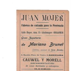 Coleccionismo: AÑO 1910 PUBLICIDAD JUAN MOJER CALZADO LLUCMAJOR MALLORCA MARIANO BRUNET CAUWEL MORELL MADRID