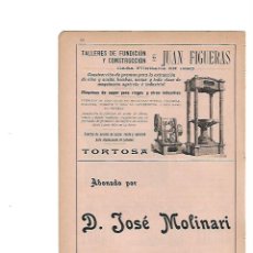 Coleccionismo: AÑO 1910 PUBLICIDAD TALLER FUNDICION JUAN FIGUERAS TORTOSA JOSE MOLINARI BARCELONA