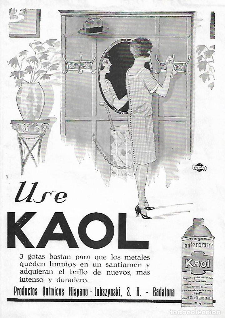 Colecionismo: A&Ntilde;O 1928 RECORTE PRENSA PUBLICIDAD KAOL LIMPIEZA METALES BADALONA HISPANO LUBSZYNSKI