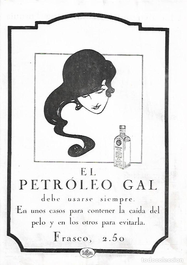 Collezionismo: A&Ntilde;O 1922 RECORTE PRENSA PUBLICIDAD PETROLEO GAL CABELLO CAIDA CALVICIE
