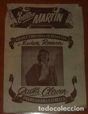 Coleccionismo: PROGRAMA DEL TEATRO MART&Iacute;N, GRAN CIA. DE REVISTAS MU&Ntilde;OZ ROM&Aacute;N, QUETA CLAVER