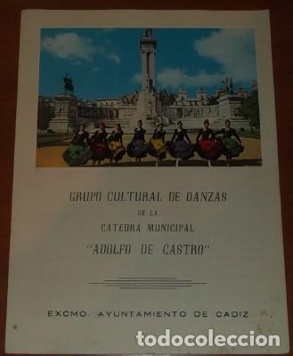 Coleccionismo: PROGRAMA DEL GRUPO CULTURAL DE DANZAS DE LA C&Aacute;TEDRA MUNICIPAL ADOLFO DE CASTRO DE C&Aacute;DIZ