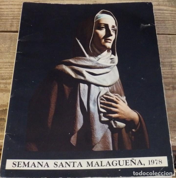 Coleccionismo: LIBRO REVISTA RELIGIOSA. SEMANA SANTA MALAGUE&Ntilde;A A&Ntilde;O 1978. 48 P&Aacute;GINAS. PROGRAMA PUBLICIDAD.