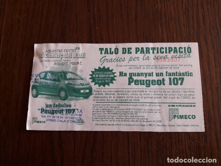 Coleccionismo: papeleta sorteo de un peugeot 107, iniciativa pimeco, compra en tu comercio del barrio, a&ntilde;o 2008