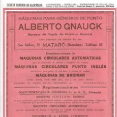 Coleccionismo: AÑO 1927 PUBLICIDAD MAQUINAS GENEROS DE PUNTO ALBERTO GNAUCK MATARO VIUDA GUSTAVO GNAUCK