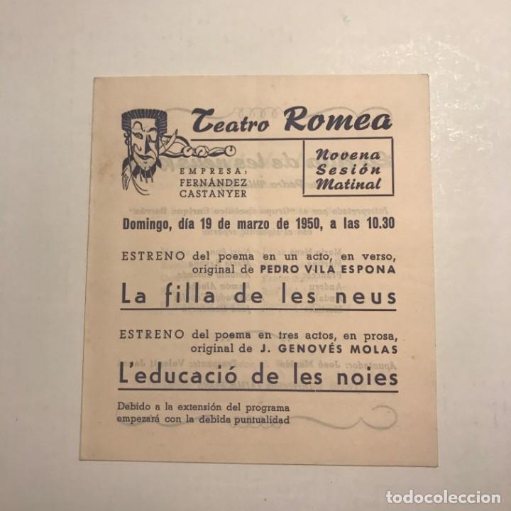 Teatro Romea. Programa de mano. La filla de les neus. L'educació de les noies. 1950