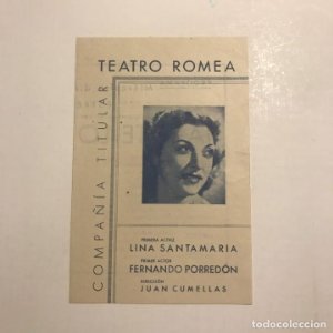 Teatro Romea. Programa de mano. Compañía titular. ¡A este lo caso yo! 1946