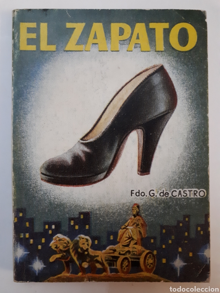 Coleccionismo: El zapato. Fd. G. de Castro. Enciclopedia Pulga