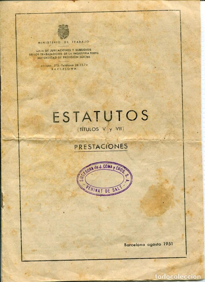 Sammelleidenschaft Papier: ESTATUTOS TRABAJADORES DEL TEXTIL-1951-SELLO COMA Y CROS-