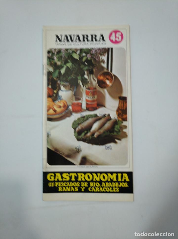 Collezionismo: NAVARRA. TEMAS DE CULTURA POPULAR N&ordm; 45. GASTRONOM&Iacute;A (II) PESCADOS DE R&Iacute;O ABADEJOS RANAS TDKR23