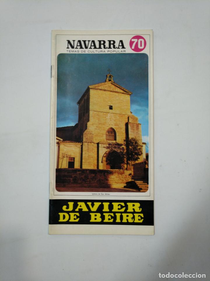 Collezionismo: NAVARRA. TEMAS DE CULTURA POPULAR. N&ordm; 70 JAVIER DE BEIRE. TDKR23