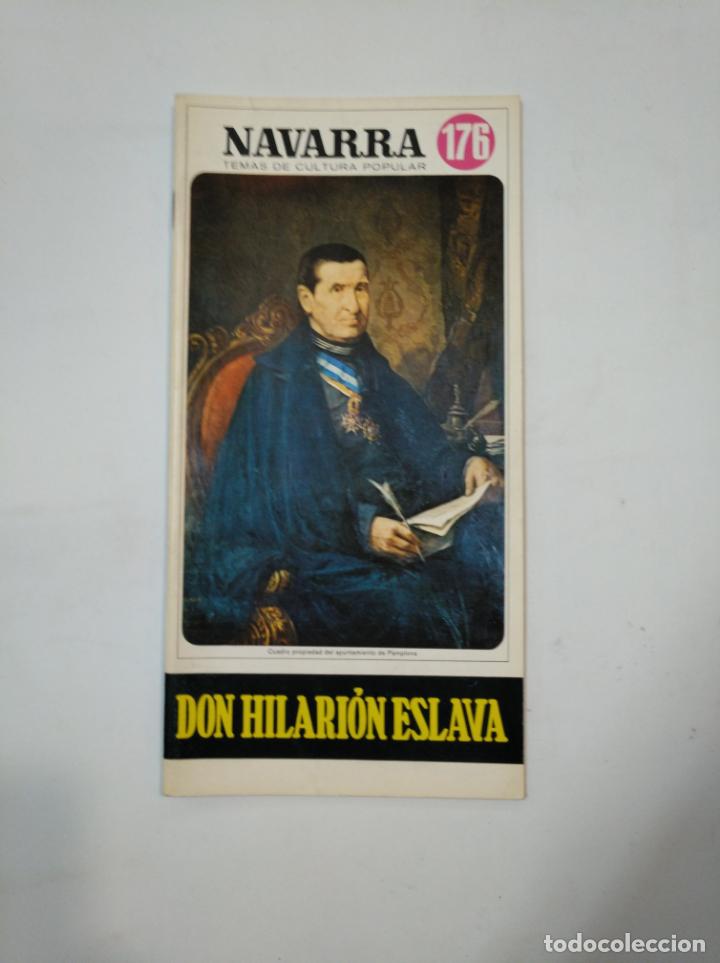 Coleccionismo: NAVARRA. TEMAS DE CULTURA POPULAR N&ordm; 176. DON HILARI&Oacute;N ESLAVA. TDKR23
