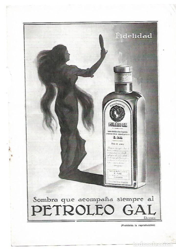 Collectionnisme: A&Ntilde;O 1913 RECORTE PRENSA PUBLICIDAD PETROLEO GAL PARA EL CABELLO
