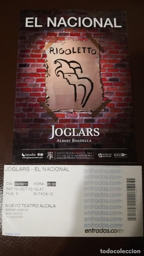 Coleccionismo: Entrada y programa El Joglars. Albert Boadella. Nuevo teatro Alcal&aacute;. 2011