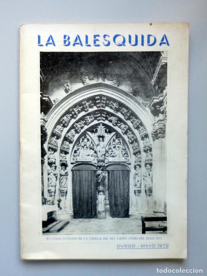 Coleccionismo: CAT&Aacute;LOGO FIESTA // LA BALESQUIDA // OVIEDO // MAYO 1972
