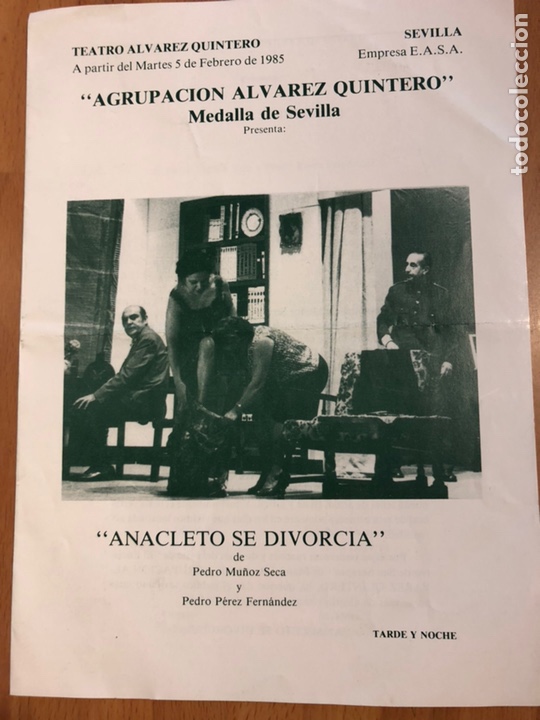 Coleccionismo: Programa teatro Alvarez Quintero sevilla Anacleto se divorcia - Foto 1